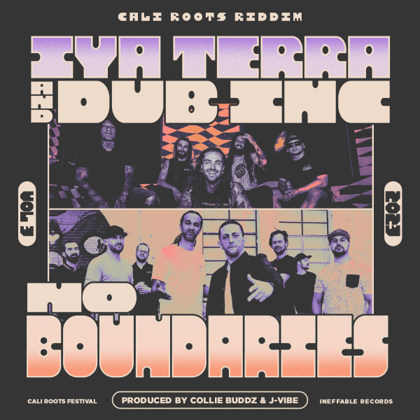 Dub inc &amp; Iya Terra - &quot;No Boundaries&quot;