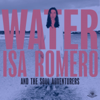 Isa Romero & The Soul Adventurers - 