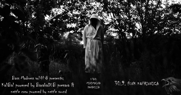 Kalibal &amp; Barabadub, Prevara i Nettle sound system na koprivničkom Bass Madness programu