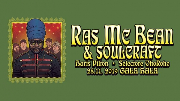 Ras Mc Bean &amp; Soulcraft u Ljubljani