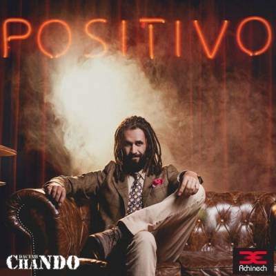 Dactah Chando - &quot;Positivo&quot;