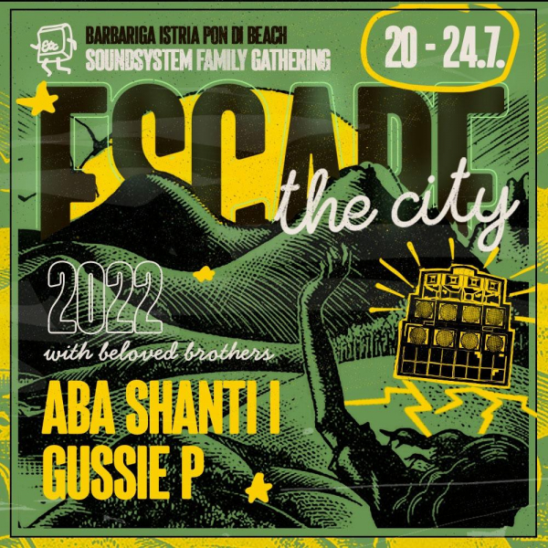 Aba-Shanti-I i Gussie P dolaze na Escape The City festival