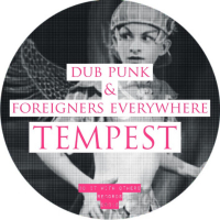 Dub Punk & Foreigners Everywhere - 
