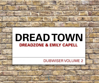 Dreadzone &amp; Emily Capell - &quot;Dread Town&quot;