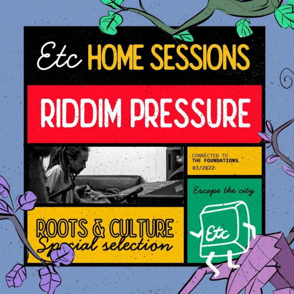 Riddim Pressure na Escape the City Home sessionu