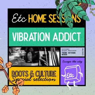 Vibration Addict Soundsystem na Escape the City Home sessionu