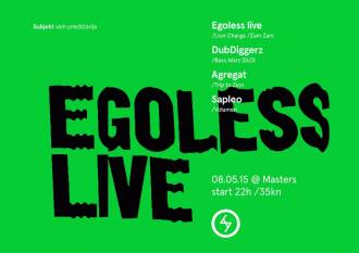 Egoless u Mastersu