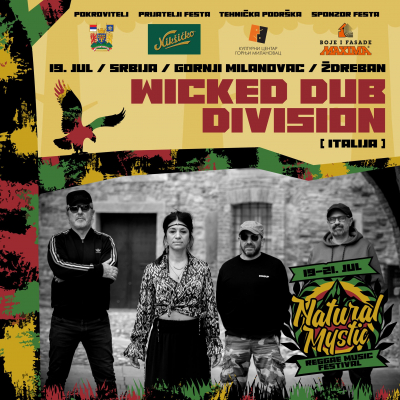 Wicked Dub Division na Natural Mystic Reggae Music Festivalu