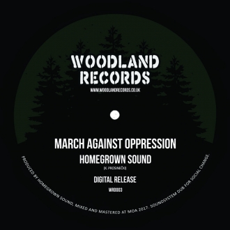 Homegrown Sound - &quot;March Against Oppression&quot;