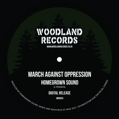 Homegrown Sound - &quot;March Against Oppression&quot;