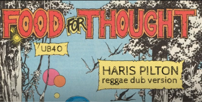 Haris Pilton - &quot;Food For Thought&quot; (UB40 cover)