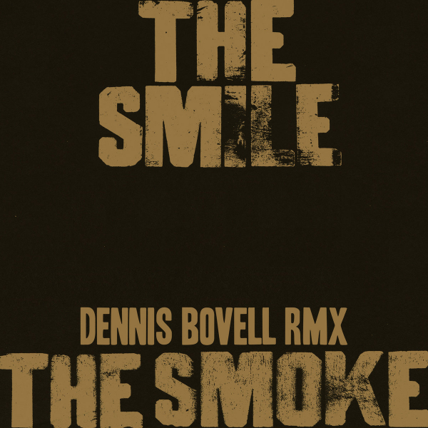 The Smile objavili dub remix singla &quot;The Smoke&quot;