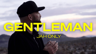 Gentleman – &quot;Jah Only&quot;