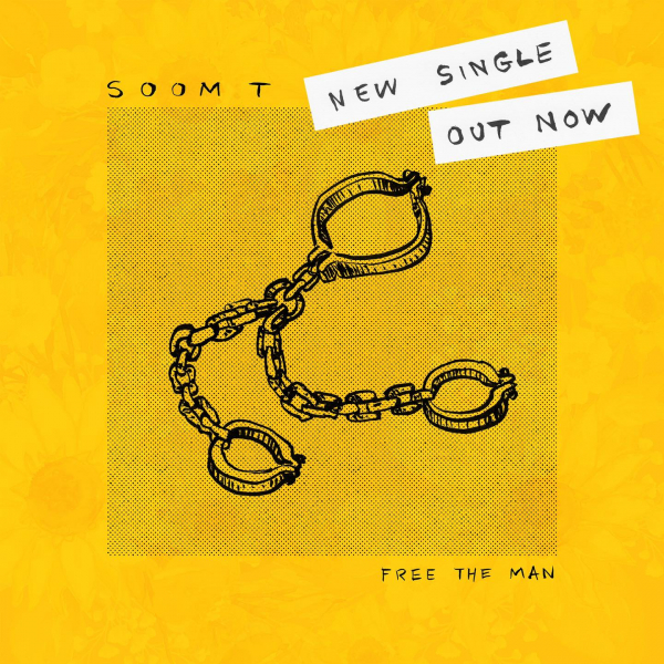 Soom T - &quot;Free The Man&quot;