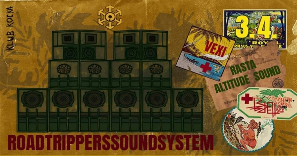 Roadtrippersoundsystem, Rasta Altitude Sound &amp; Vexi stižu u Kocku