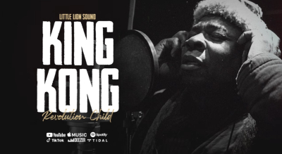 King Kong &amp; Little Lion Sound - "Revolution Child"