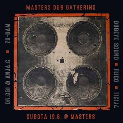 Završi tjedan s Masters Dub Gatheringom