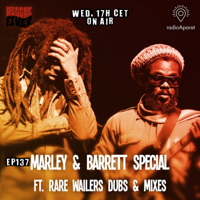 Reggae Fever posvećen Marleyju, Barrettu i The Wailersima