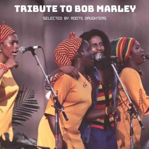 Female Voices: Tribute to Bob Marley