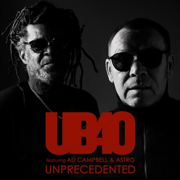 Objavljen &quot;Unprecedented&quot;, zajednički projekt UB40 ft. Ali Campbell &amp; Astro