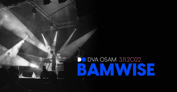 Bamwise u Dva Osam