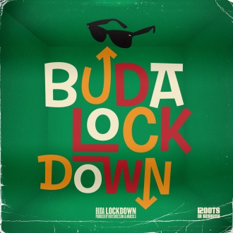 RootsInSession u suradnji s Budom iz Elvis Jacksona objavili novi singl &quot;Lockdown&quot;