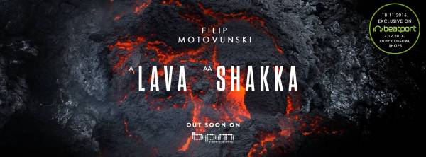 Filip Motovunski - &quot;Lava&quot;/&quot;Shakka&quot;