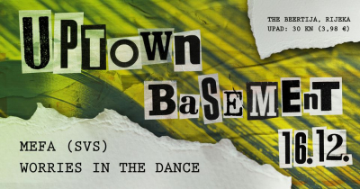 Worries in the dance poziva na Uptown Basement večer