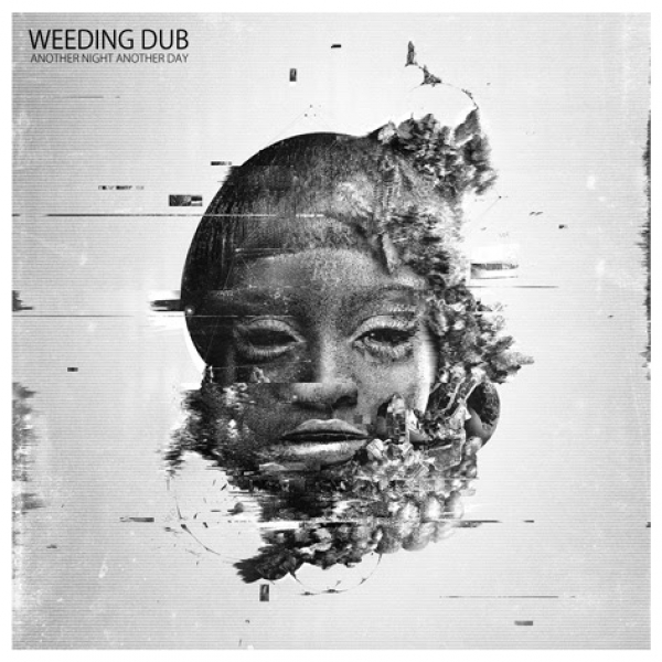 Weeding Dub - &quot;Make Dem Know&quot;