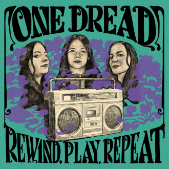 Objavljen prvi studijski album One Dreada &quot;Rewind, Play, Repeat&quot;