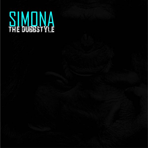The Dubbstyle - &quot;Simona&quot; EP