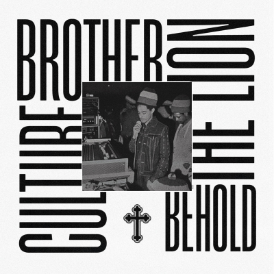 Brother Culture - "Behold The Lion" - plesna reciklaža