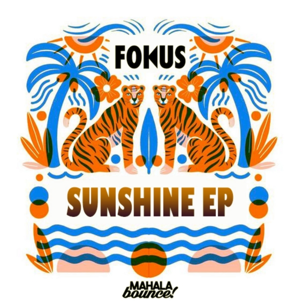 Fokus - Sunshine EP