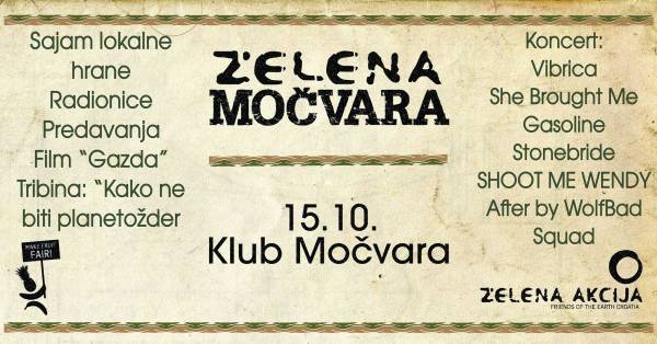 Danas Zelena Močvara