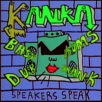 Kanka - &quot;Speakers Speak&quot;