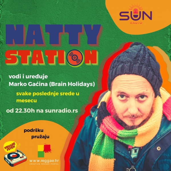 Natty Station opening show / Brain Holidays