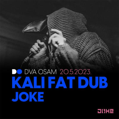 Kali Fat Dub i Joke nastupaju zajedno u Zagrebu, osvoji upad