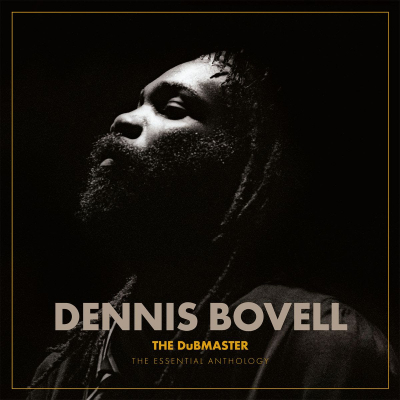 Dennis Bovell - "The DuBMASTER: The Essential Anthology" - kompilacija za sva vremena