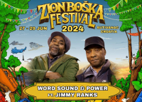 Word Sound & Power ft. Jimmy Ranks dolaze na Zion Boška Festival