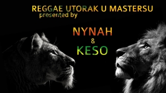 Reggae utorak: Keso Selecta &amp; Nynah